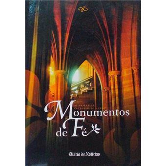 Monumentos de fé. as mais belas catedrais do mundo. - 1