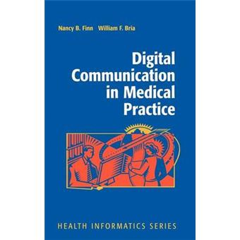 Digital Communication in Medical Practice - Hardback - 2009 - 1