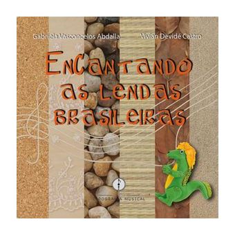Encantando as Lendas Brasileiras - com Audio - 1