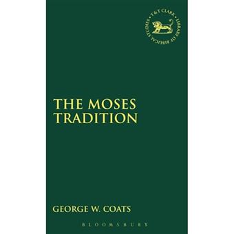 The Moses Tradition - Hardback - 1993 - 1