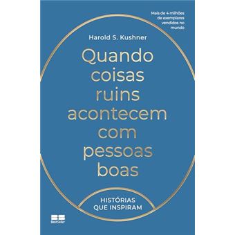 Quando Coisas Ruins Acontecem Com Pessoas Boas - 1