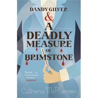 Dandy Gilver and a Deadly Measure of Brimstone - Paperback - 2014 - 1