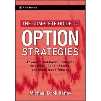 Complete Guide To Option Strategies - 1