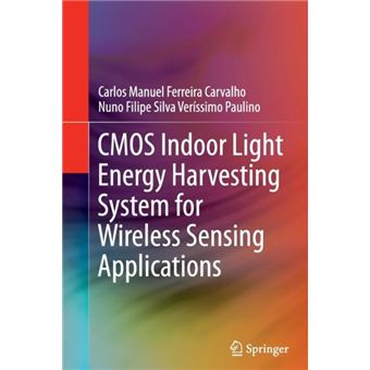 Cmos Indoor Light Energy Harvesting System For Wireless Sensing Applications - 1