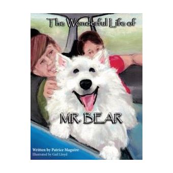 The Wonderful Life Of Mr. Bear - 1