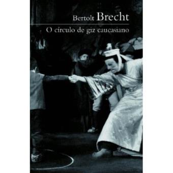 O Circulo De Giz Caucasiano - Coleção Prosa Do Mundo - 1