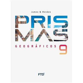 Prismas Geográficos - 9º ano: Livro do Aluno - 1