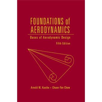 Foundations of Aerodynamics - Bases of Aerodynamic Design - Paperback - 1997 - 1