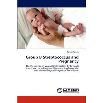 Group B Streptococcus And Pregnancy - Paperback / Softback - 2011 ...