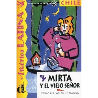 Mirta y el viejo señor | Dolores Soler-Espiauba - 1