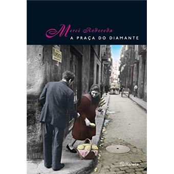 A Praça Do Diamante - 1