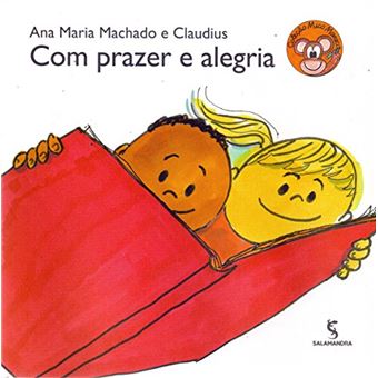 Com Prazer e Alegria - Coleção Série Mico Maneco - 1