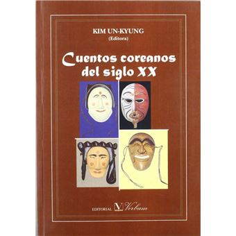 Cuentos Coreanos Del Siglo Xx - 1