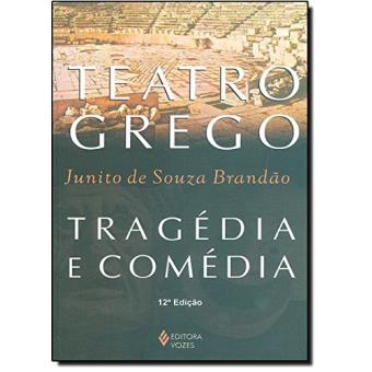 Teatro Grego. Tragédia e Comédia - 1