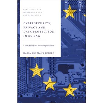 Cybersecurity Privacy And Data Protection In Eu Law - 1