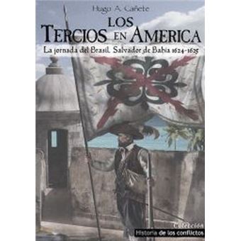 Los Tercios En Amèrica - 1