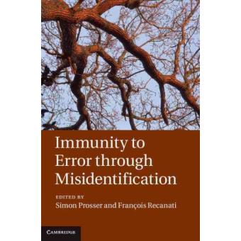Immunity to Error Through Misidentification - New Essays - Hardback - 2012 - 1