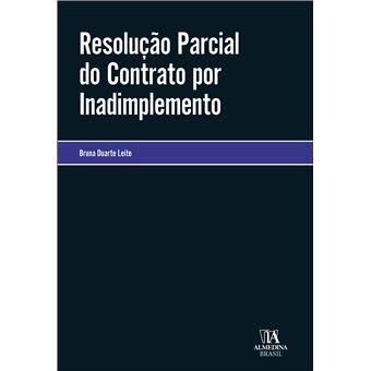 Resolução Parcial Do Contrato Por Inadimplemento - 1