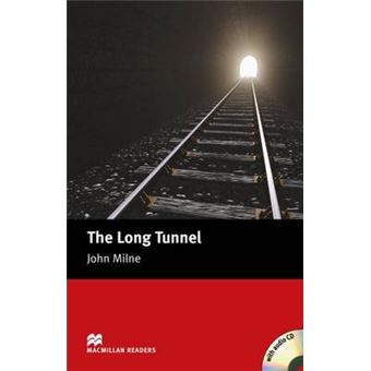 The Long Tunnel *** Macmillan *** - 1