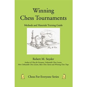 Winning Chess Tournaments - Methods and Materials Training Guide - Paperback / softback - 2007 - 1