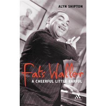 Fats Waller - A Cheerful Little Earful - Paperback - 2005 - 1