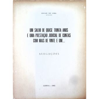 Um saldo de quase trinta anos e uma prestação judicial de contas com mais de vinte e um... - 1
