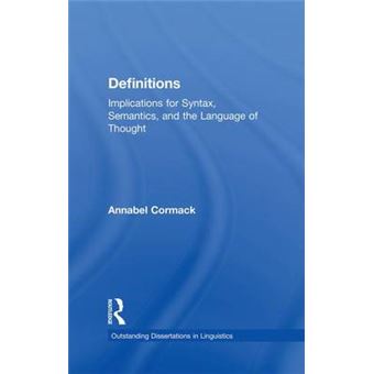 Definitions - Implications for Syntax, Semantics, and the Language of Thought - Paperback - 0 - 1