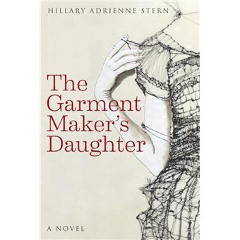 The Garment Maker's Daughter - 1