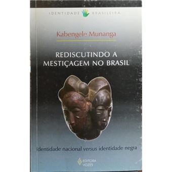 Rediscutindo a mestiçagem no brasil. - 1