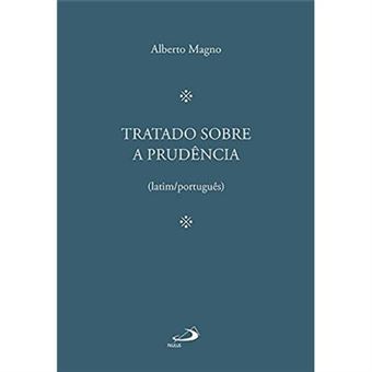 Tratado Sobre A Prudência - 1