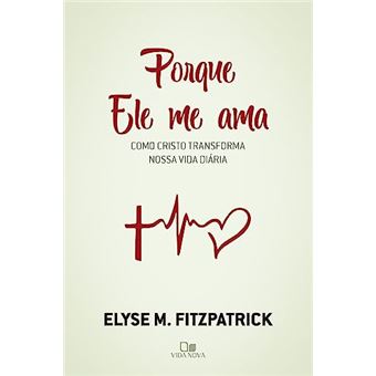 Porque Ele Me Ama - 1