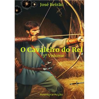 O Cavaleiro Do Rei - 1