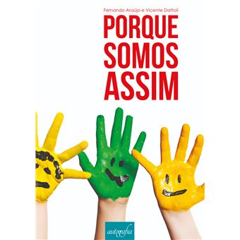 Porque Somos Assim - 1