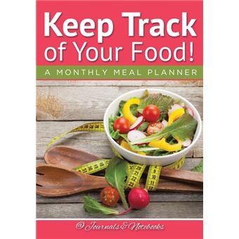 Keep Track Of Your Food! AMonthly Meal Planner - 1