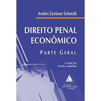 Direito Penal Econômico: Parte Geral - 1