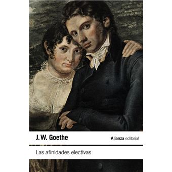 Las Afinidades Electivas - 1