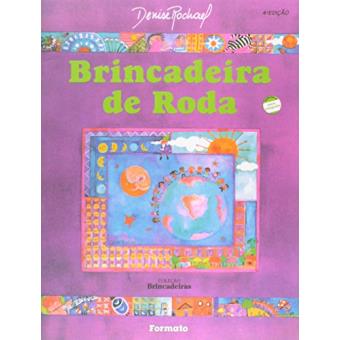 Brincadeira de Roda - Coleção Brincadeiras - 1