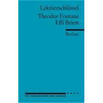 Effi Briest. Lektüreschlüssel - 1