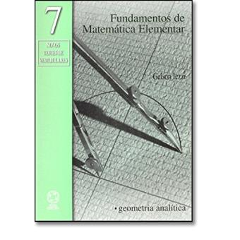 Fundamentos De Matemática Elementar. Geometria Analítica - Volume 7 - 1