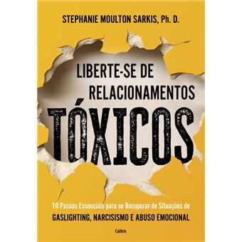 Liberte-se de Relacionamentos Tóxicos - 1