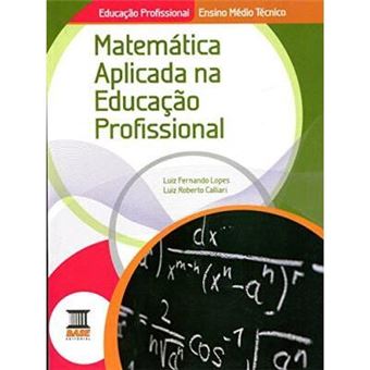 Tec. Matemática Aplicada na Educação Profissional - 1