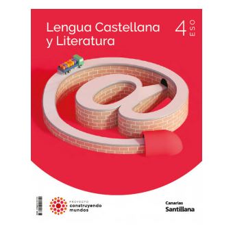 Lengua 4ºeso. Construyendo Mundos. Canarias 2023 . - Cartonado ...