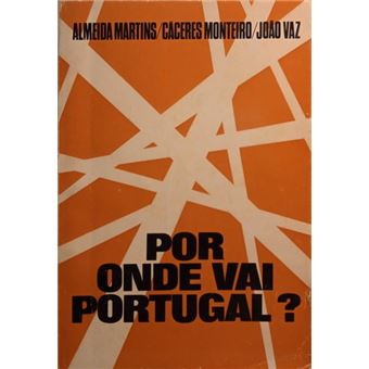 Por onde vai portugal? - 1