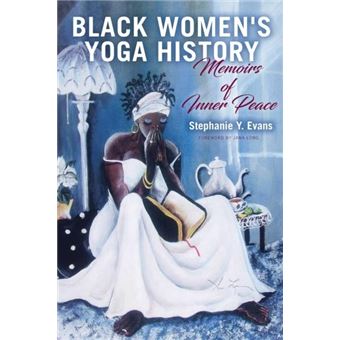 Black Womens Yoga History - 1