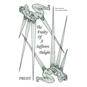 The Frailty of a Sufferers Delight - Hardback - 2008 - 1