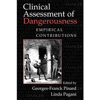 Clinical Assessment of Dangerousness - Empirical Contributions - Paperback - 2009 - 1