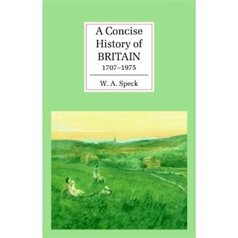 A Concise History of Britain, 1707-1975 - Hardback - 1993 - 1