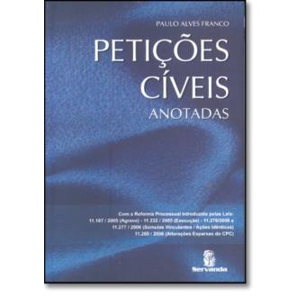 Petições Civeis Anotadas - 1