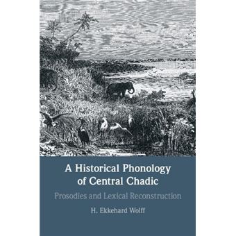 A Historical Phonology Of Central Chadic - 1