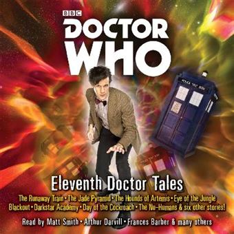 Doctor Who Eleventh Doctor Tales Eleventh Doctor Audio Originals - 1